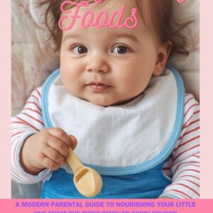 Healthy Baby Foods